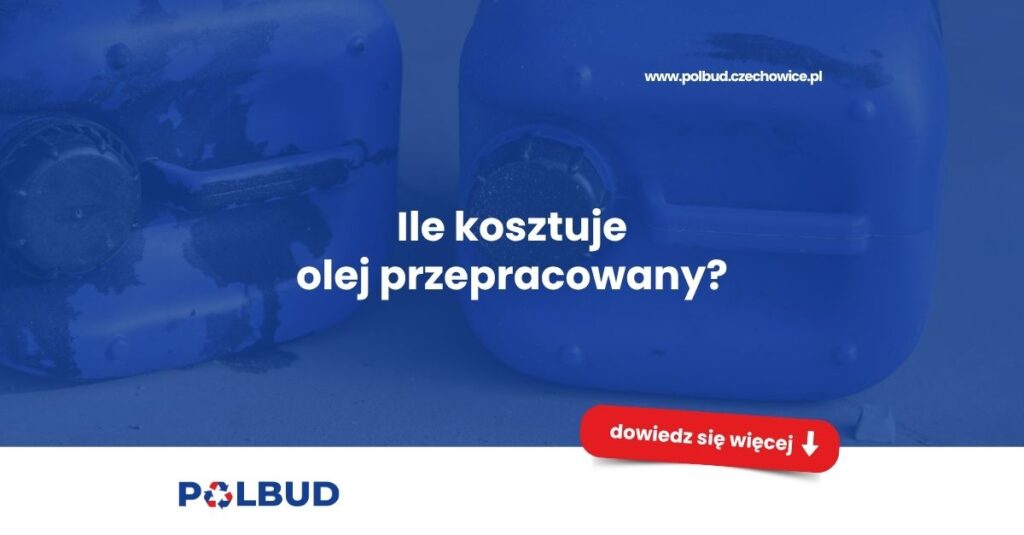 Ile kosztuje olej przepracowany
