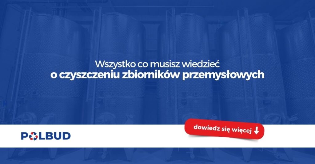 Czyszczenie zbiorników przemysłowych