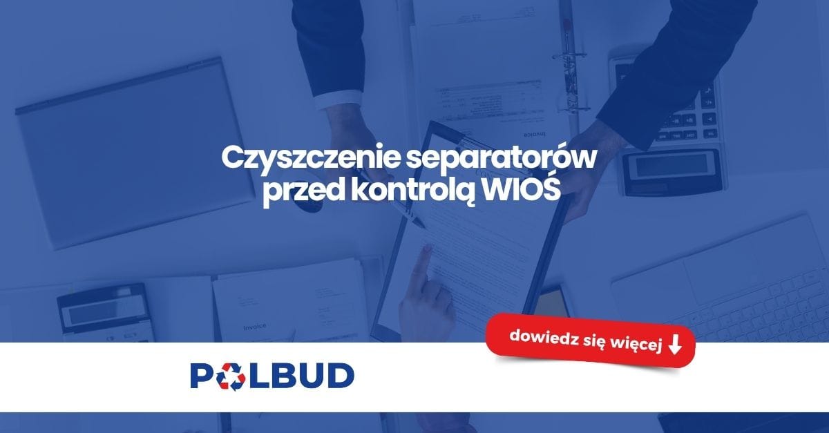 Przygotowanie separatora do kontroli WIOŚ