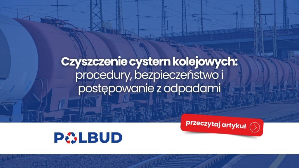 Czyszczenie cystern kolejowych procedury