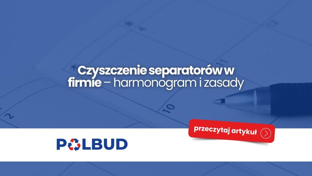 Czyszczenie separatorów w firmie