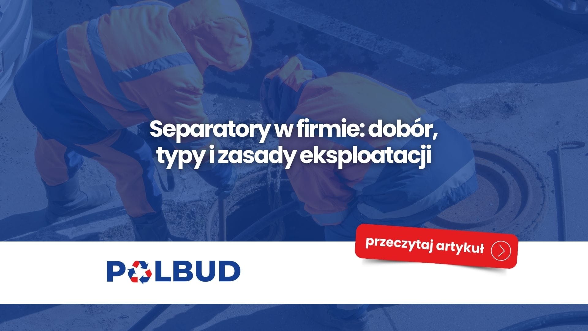 Separator zamontowany na terenie zakładu przemysłowego